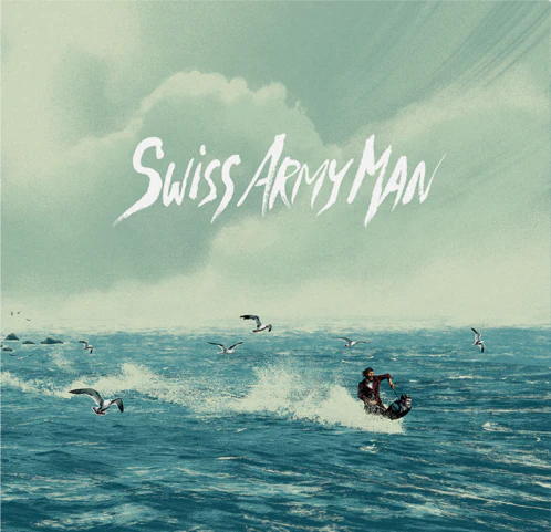 Swiss Army Man (Collector's Edition Soundtrack)