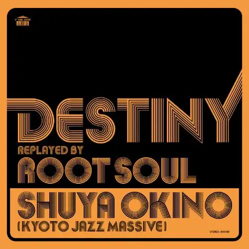 Destiny Replayed By Root Soul [Japanese Import]