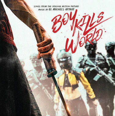 Boy Kills World (Songs From The Original Motion) [Import]