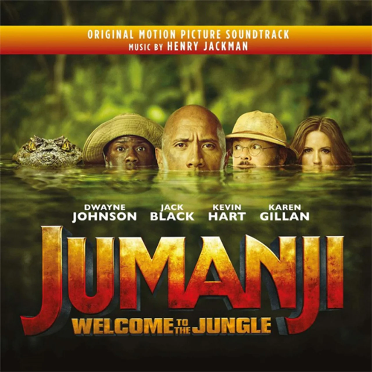 Jumanji: Welcome To The Jungle (Original Motion Picture Soundtrack)