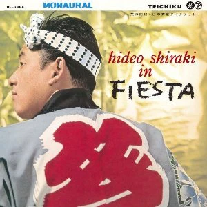 Hideo Shiraki In FIESTA = Matsuri no Gensou [Japanese Import]