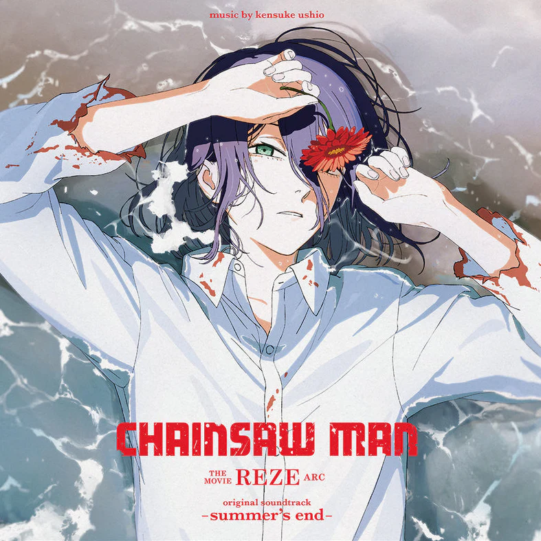 CHAINSAW MAN THE MOVIE: REZE ARC original soundtrack -summer's end-