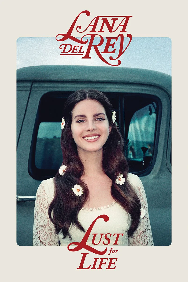 Lana Del Rey: Lust for Life [Poster]