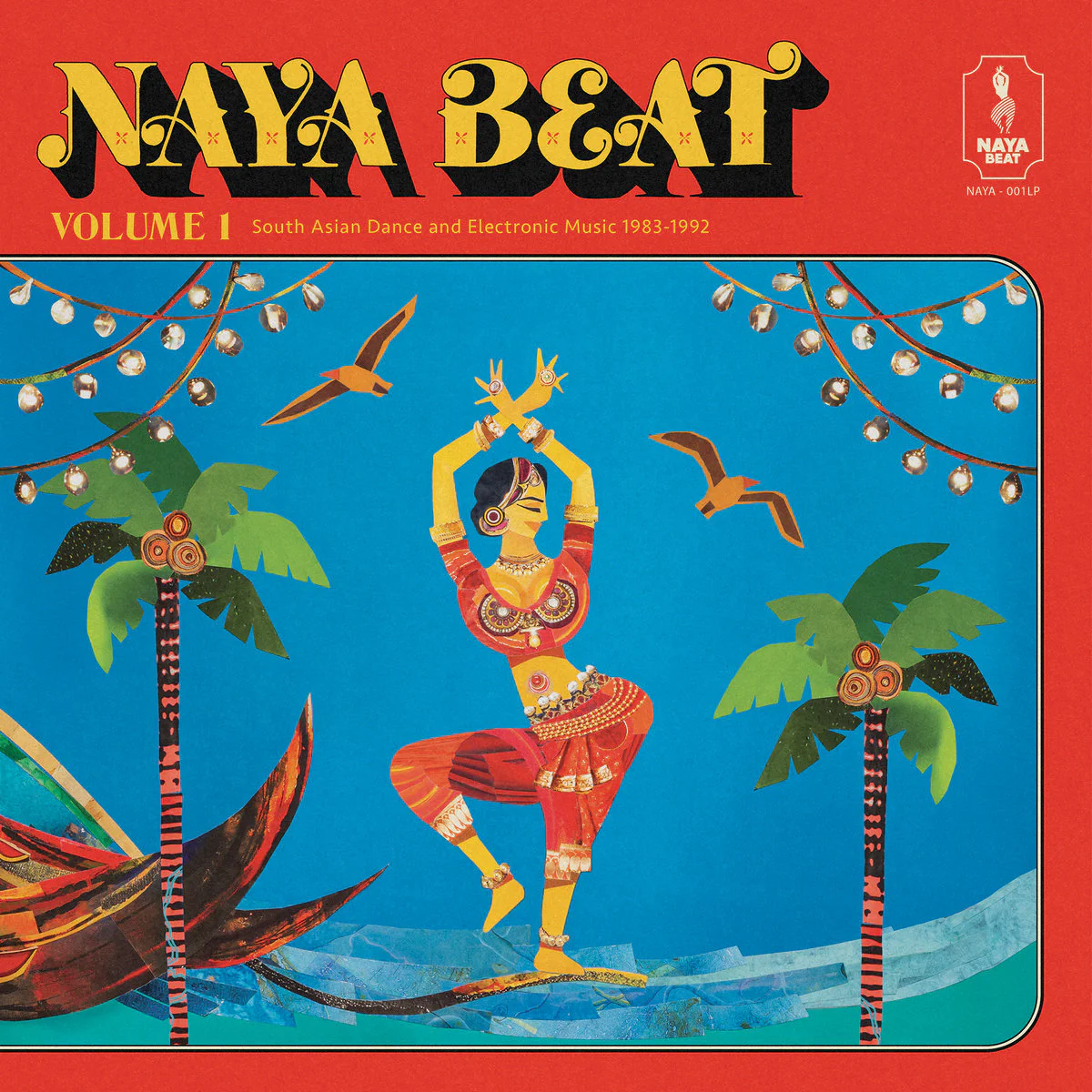 Volume 1 (South Asian Dance And Electronic Music 1983-1992) [RSD Essential
