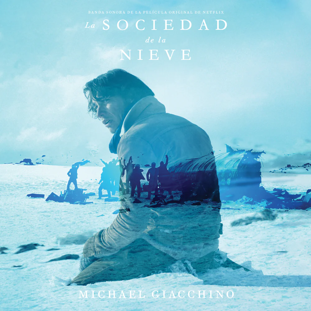 Society Of The Snow (Soundtrack From The Netflix Film) [Import]
