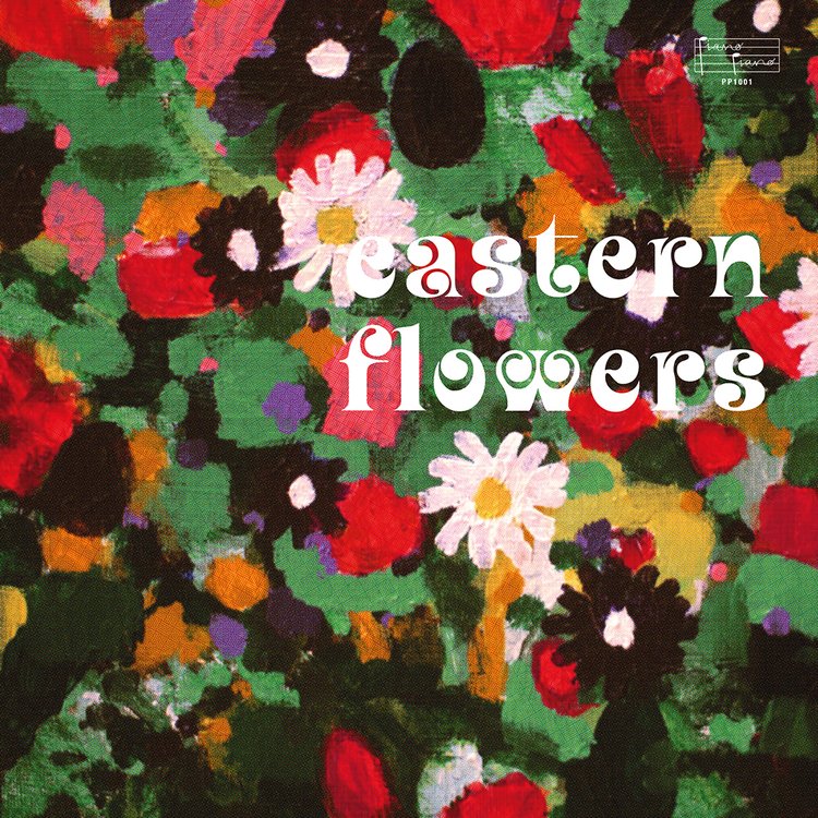 Eastern Flowers [Import]