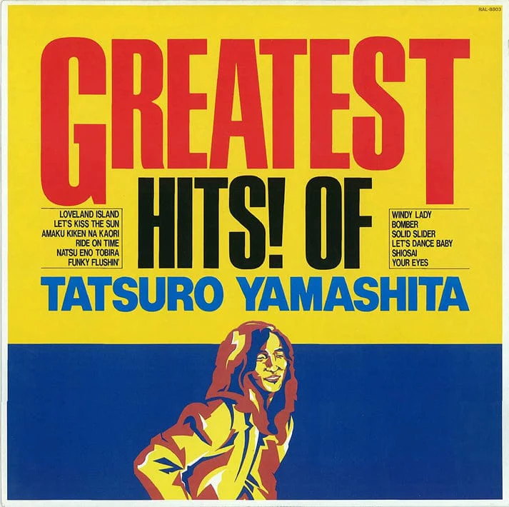 Greatest Hits! Of Tatsuro Yamashita [Japanese Import]