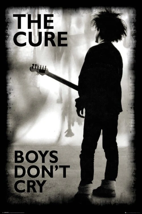 The Cure - Boys Don't Cry [Poster]