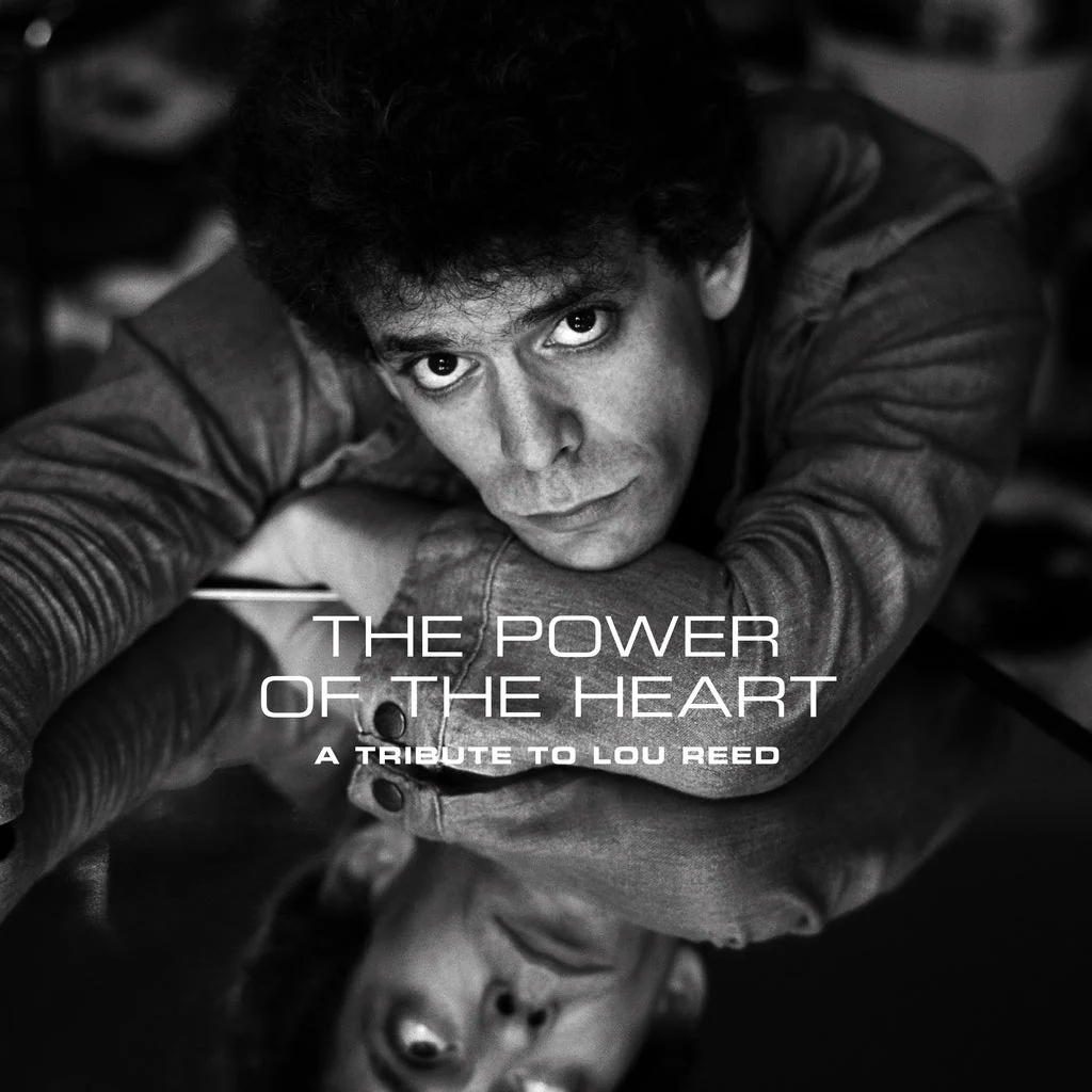 The Power of the Heart: A Tribute to Lou Reed (RSD 2024 World Exclusive)