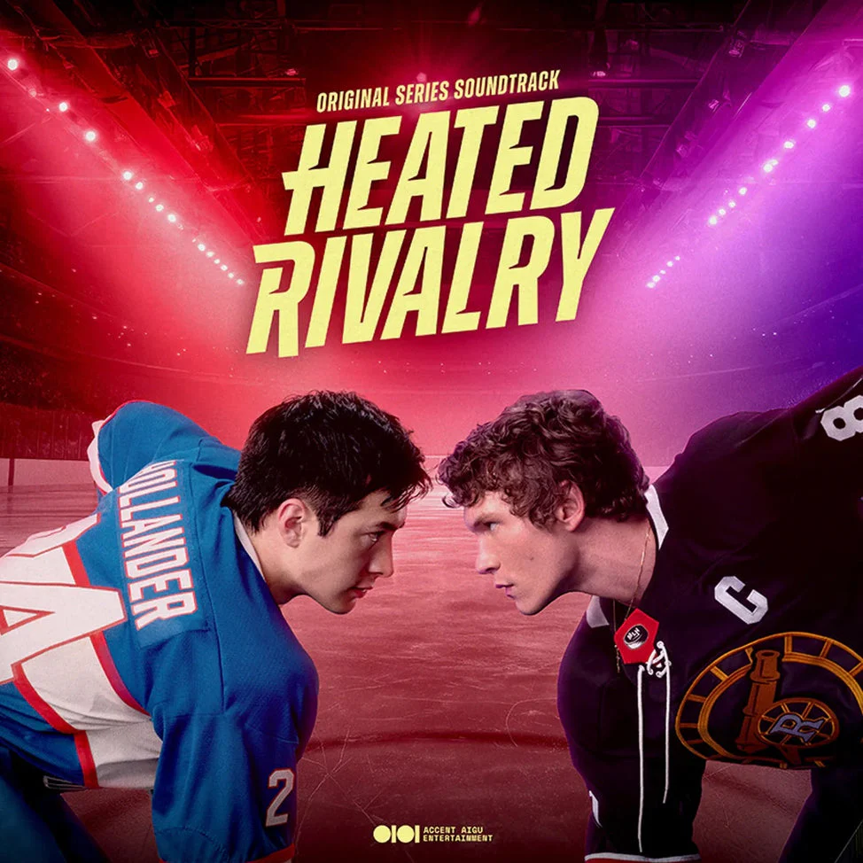 Heated Rivalry (Original Series Soundtrack)