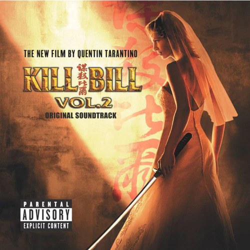 Kill Bill: Vol. 2 (Original Soundtrack)