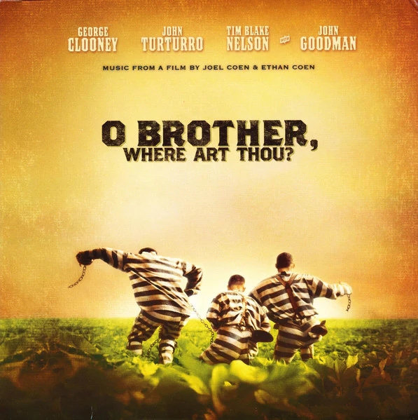 O Brother, Where Art Thou? (25th Anniversary Edition)