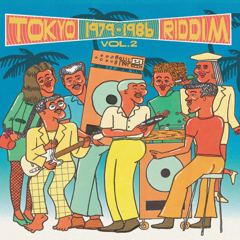 Tokyo Riddim Vol. 2 1979-1986 [Import]