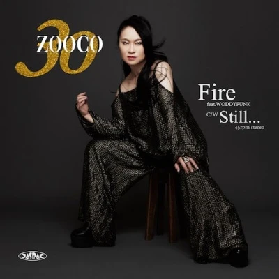 Fire feat.WODDYFUNK / Still… (Japan Record Day 2024 Exclusive) [Japanese Import]